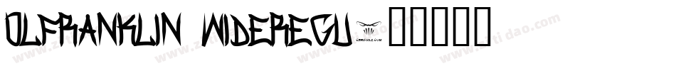OLFranklin WideRegu字体转换